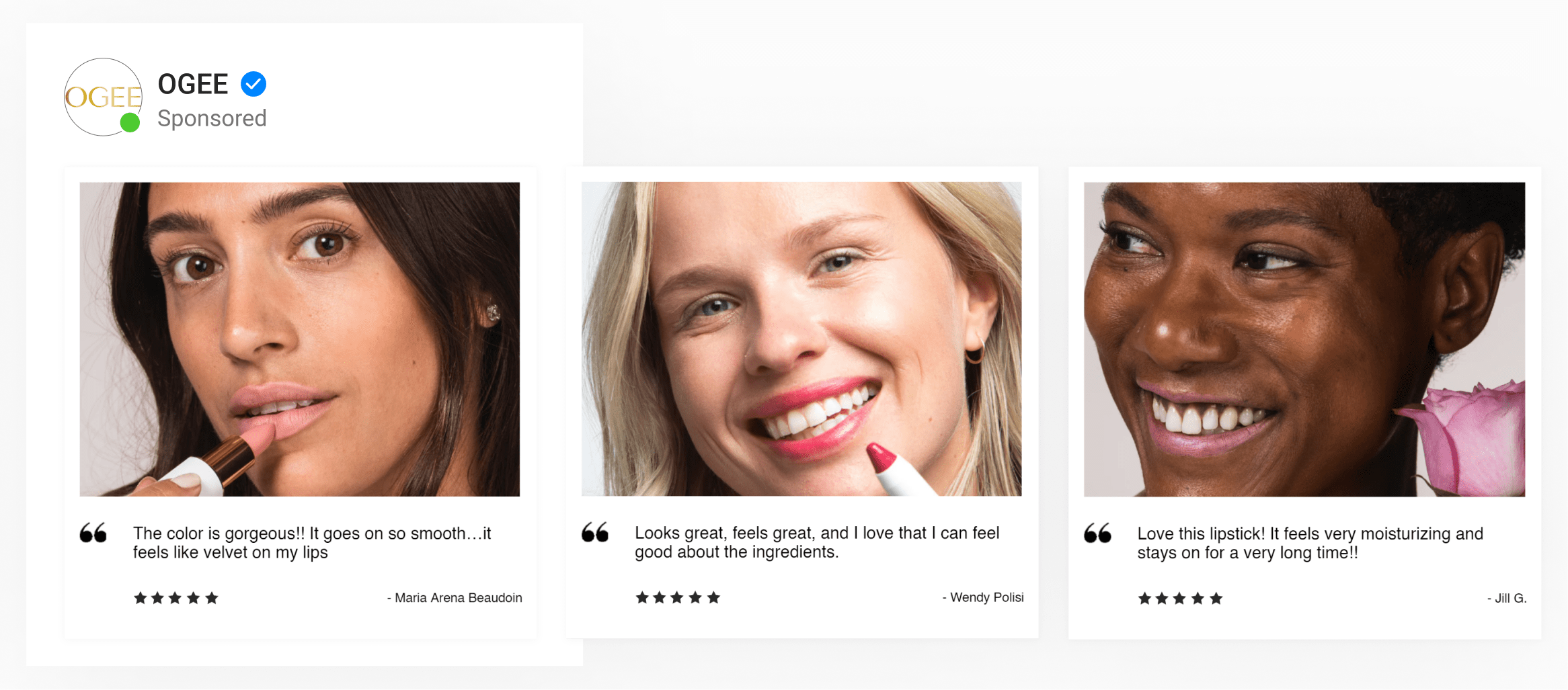 A dynamic ad template by cosmetics brand Ogee using lifestyle images with user reviews, reviewer name and 5 stars highlighted
