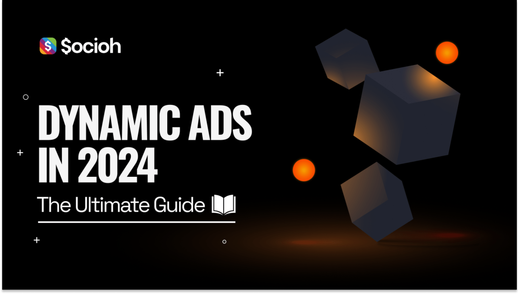Advantage+ Catalog Ads (Facebook DPAs) – The Ultimate Guide